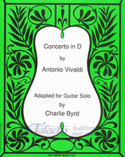 Concerto in D by Antonio Vivaldi, adapted for Guitar Solo by Charlie Byrd